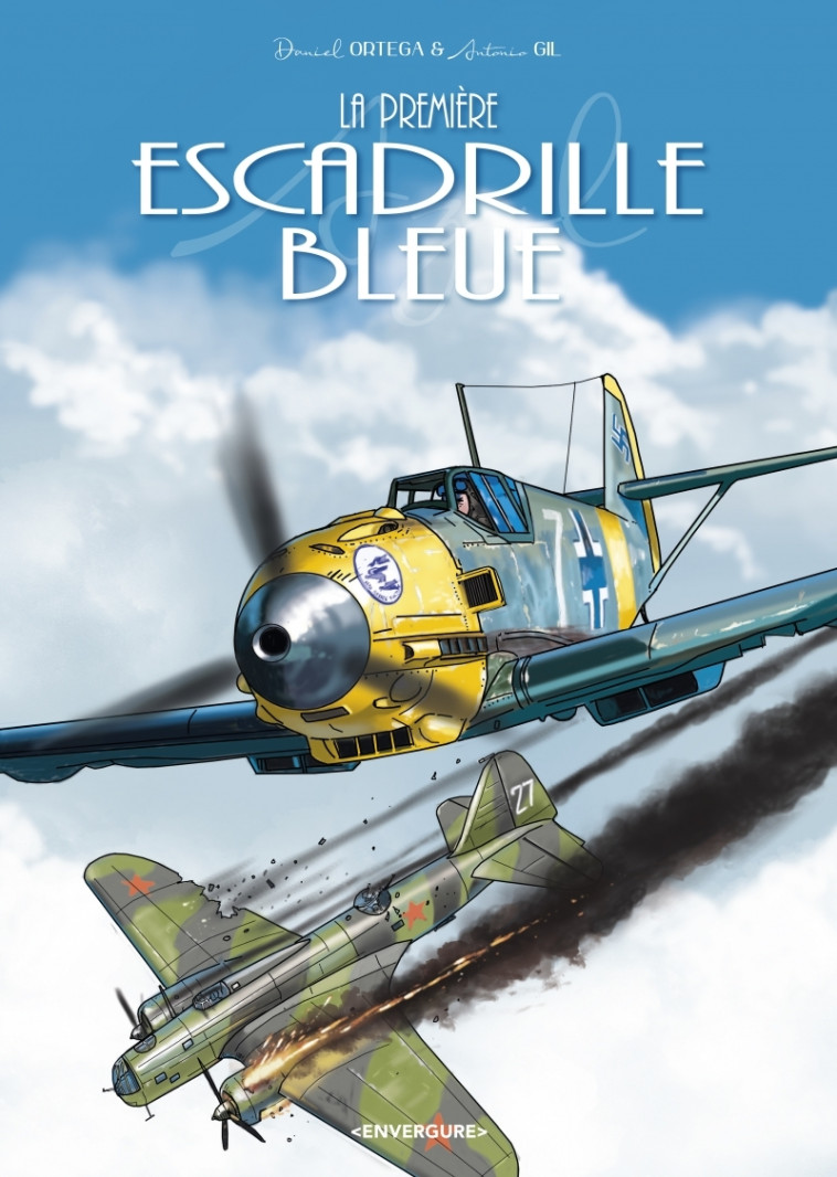 La première escadrille bleue - Daniel ORTEGA, Antonio Gil - CLAIR DE LUNE