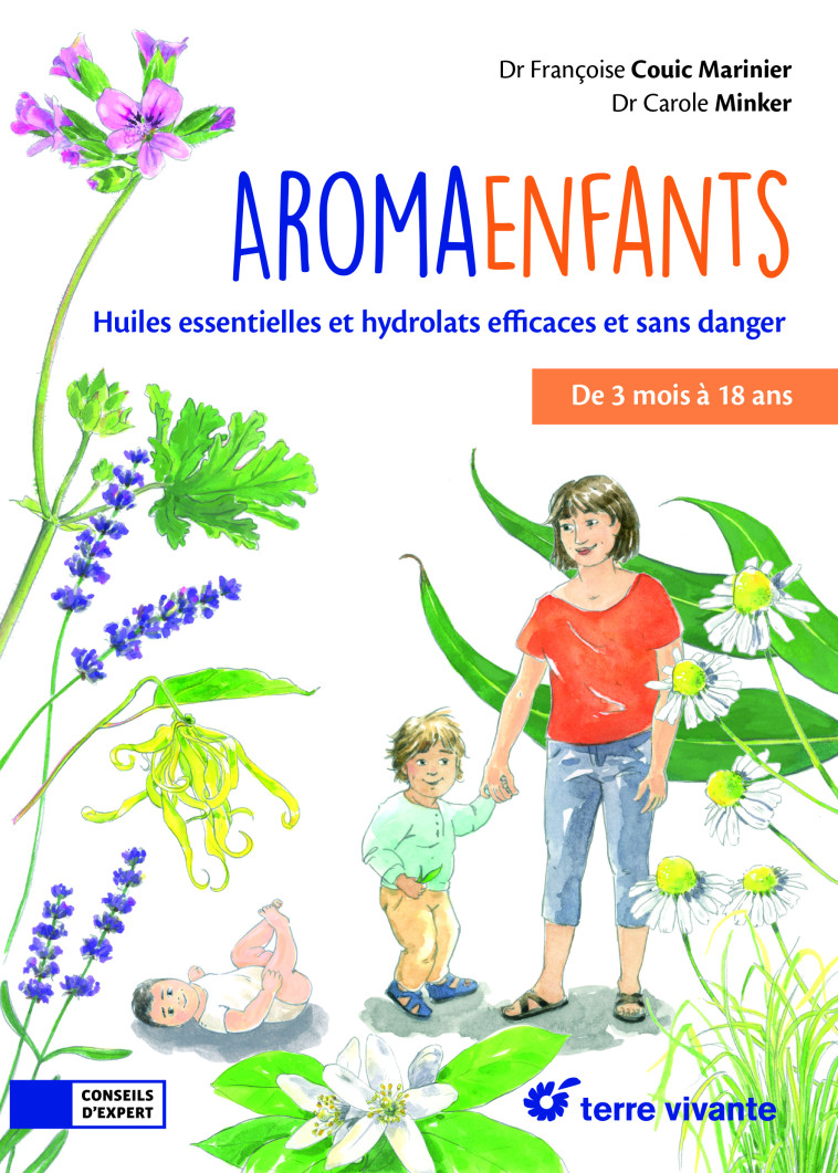 Aroma-enfants - Carole Minker, Françoise Couic Marinier - TERRE VIVANTE