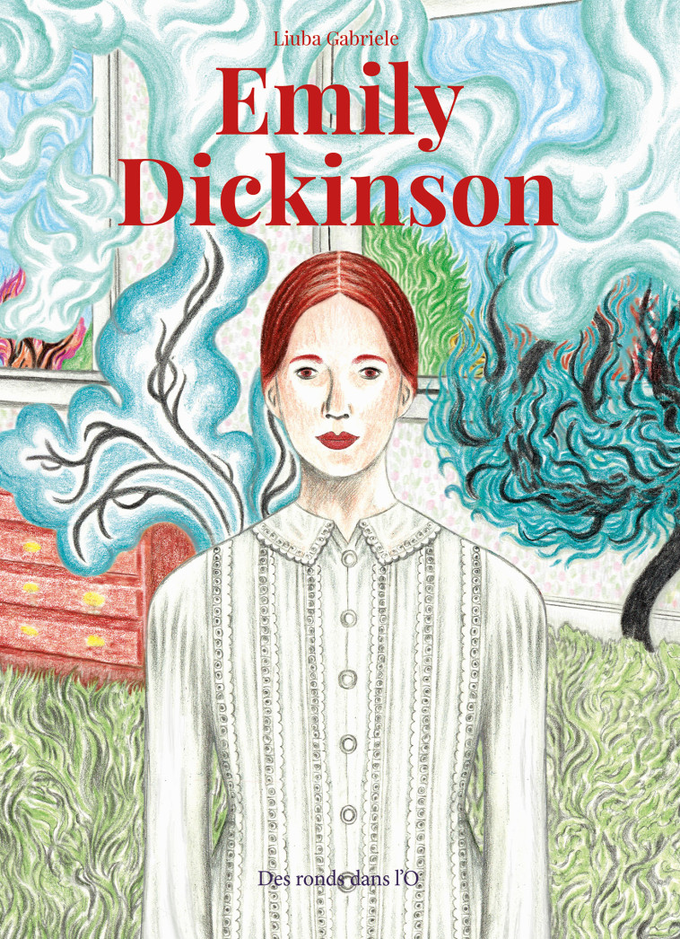EMILY DICKINSON - Gabriele Liuba - RONDS DANS L O