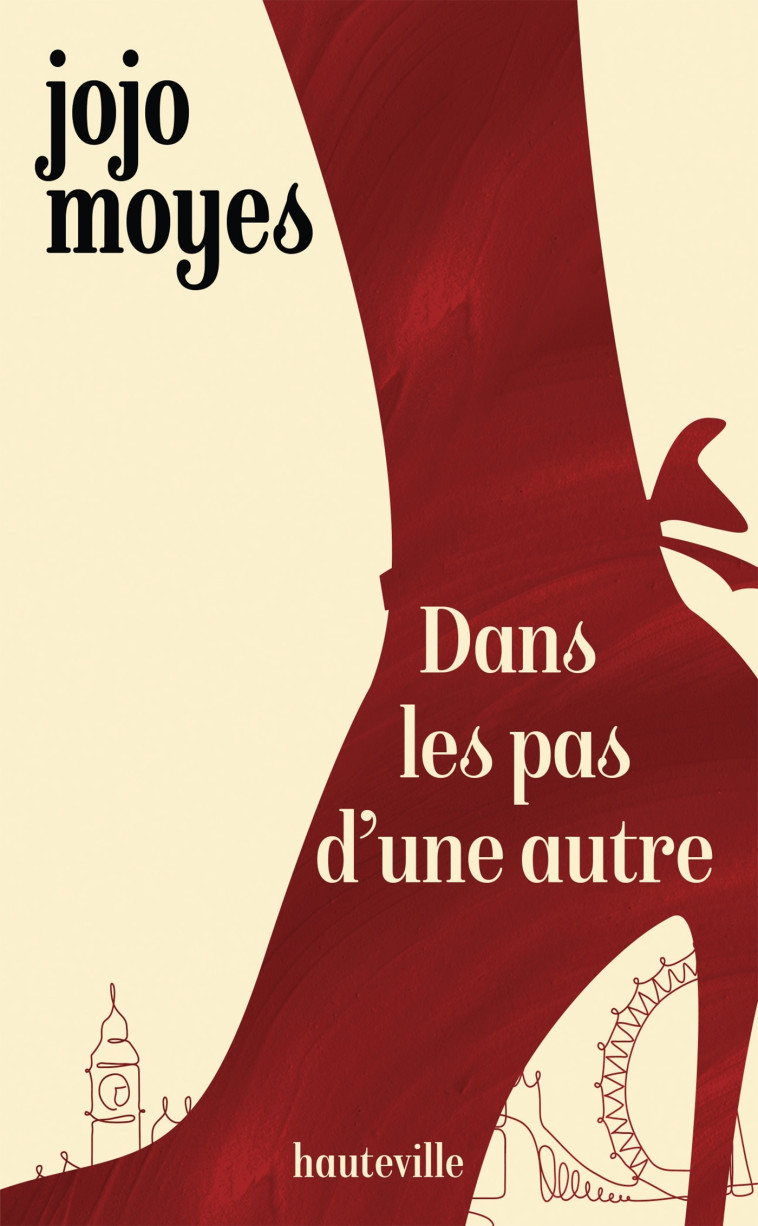 Dans les pas d'une autre - Jojo Moyes, Nathalie Guillaume - HAUTEVILLE