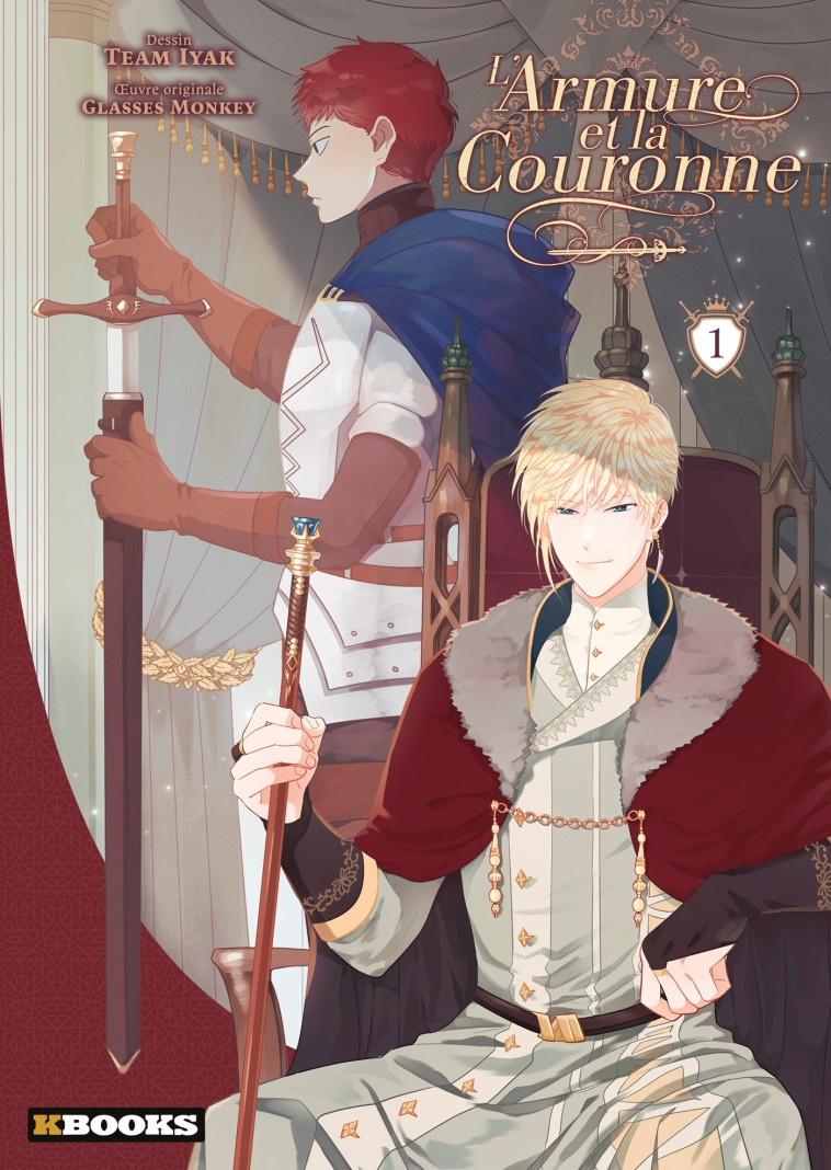 L'Armure et la Couronne T01 - Heyum Heyum, Team Iyak,  Heyum,  Heyum, Team Iyak - KBOOKS