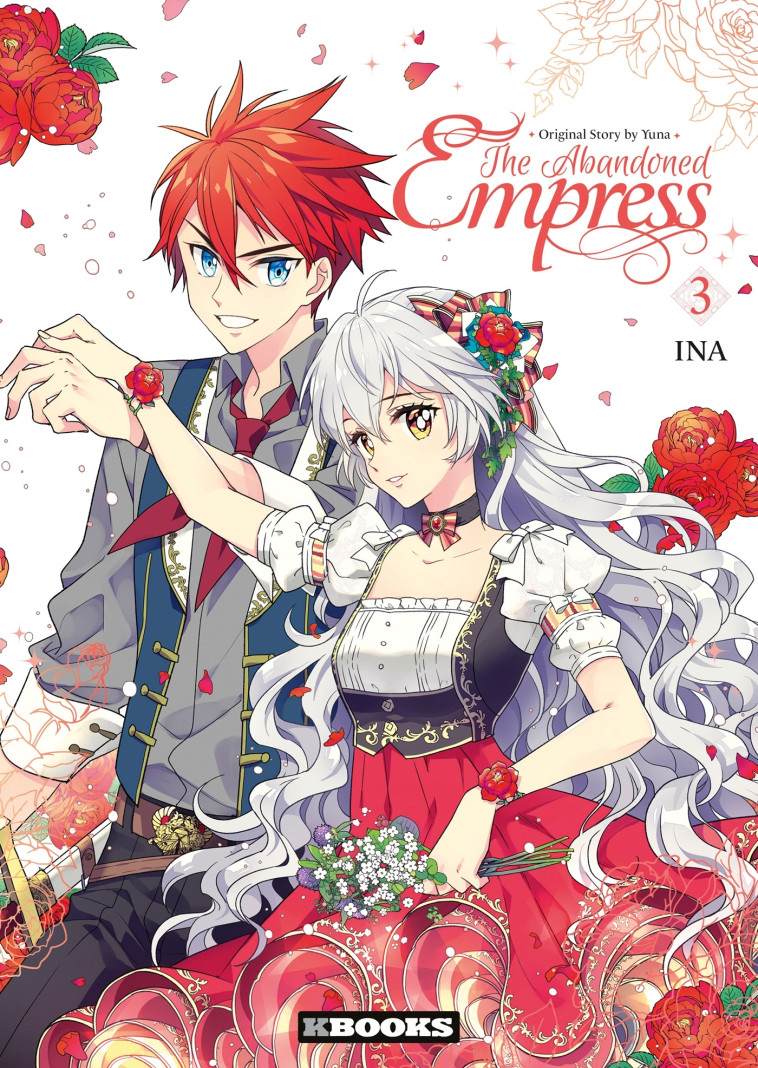 The Abandoned Empress T03 - Yuna Yuna, Ina Ina,  Yuna,  INA - KBOOKS