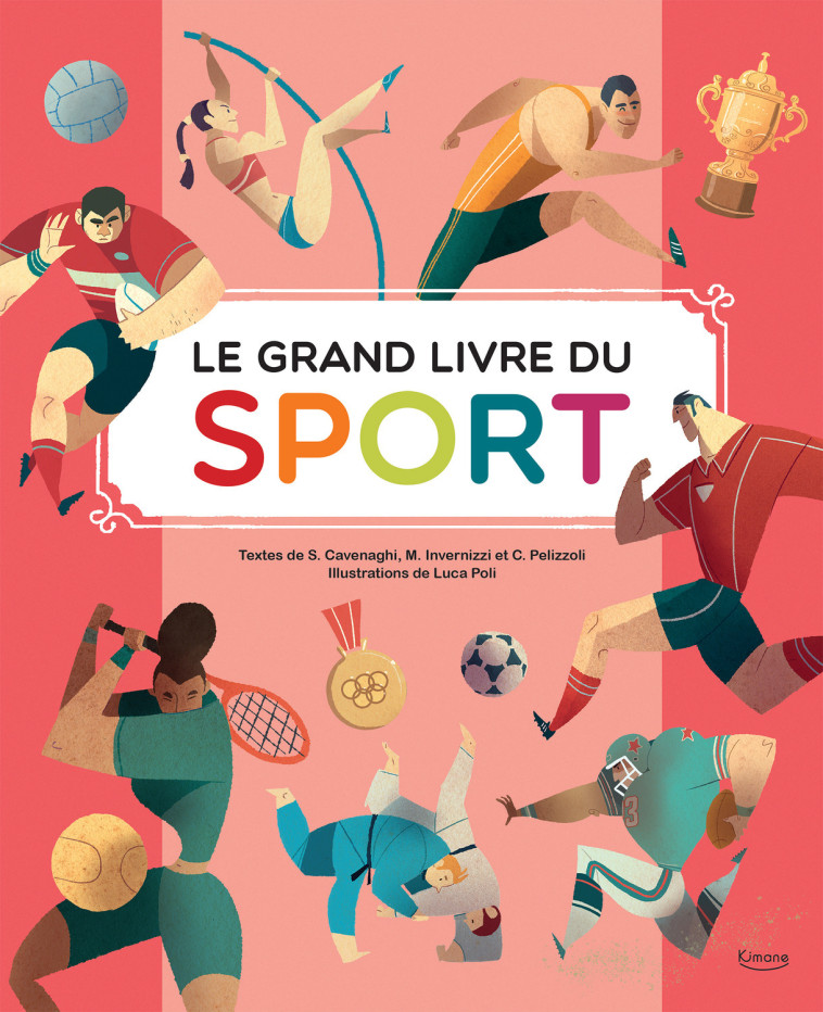 Le Grand livre du sport - Luca Poli, Luca Poli - KIMANE