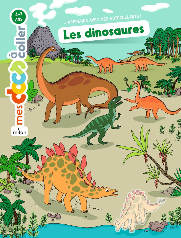 Les dinosaures - Stéphanie Ledu, Mathilde George, Stéphanie Ledu, Mathilde George - MILAN