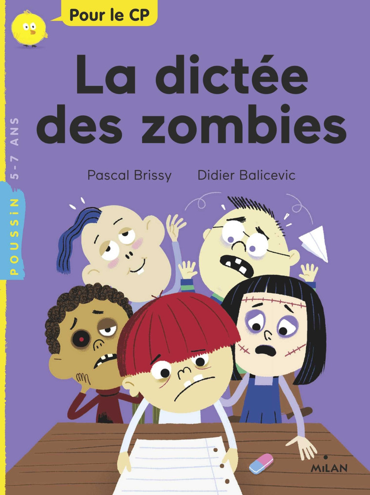 La dictée des zombies - Pascal Brissy, Didier Balicevic, Pascal Brissy, Didier Balicevic - MILAN