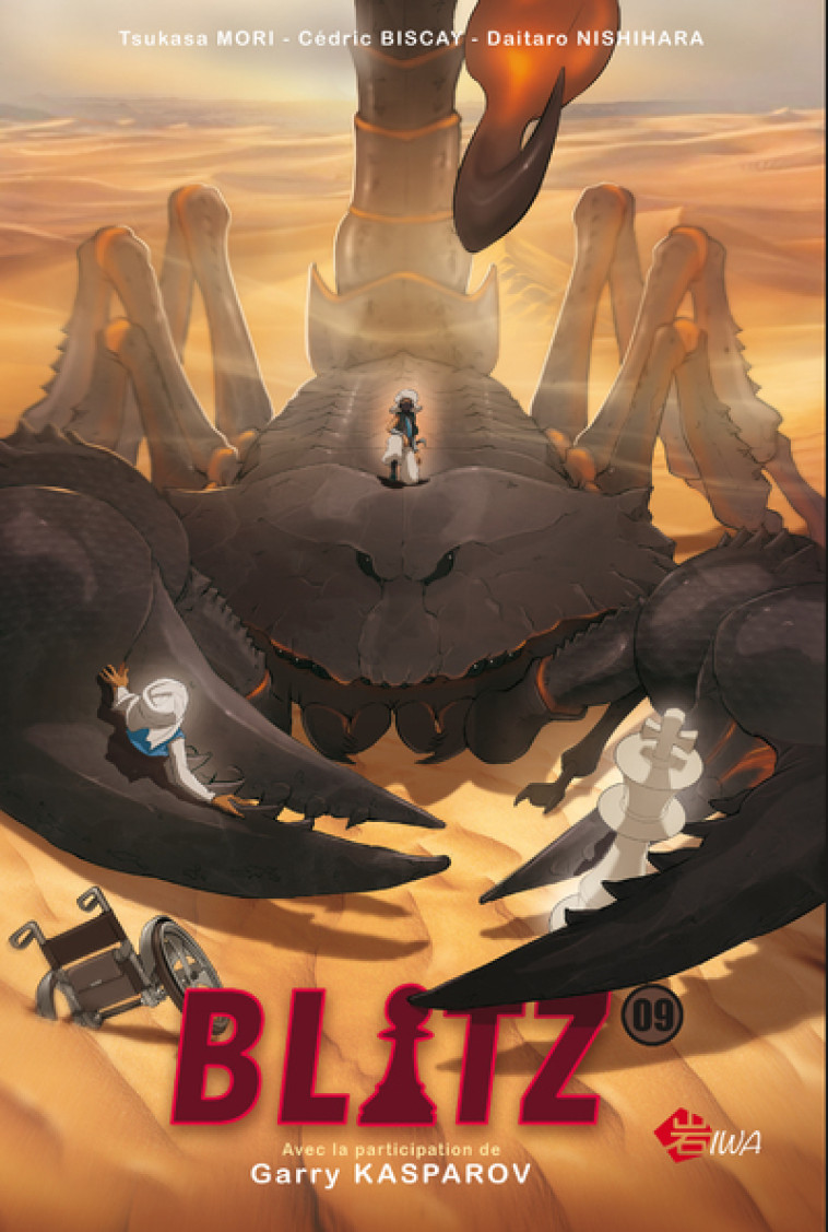 Blitz - Tome 09 - Cédric Biscay, Tsukasa Mori, Daitaro Nishihara - IWA