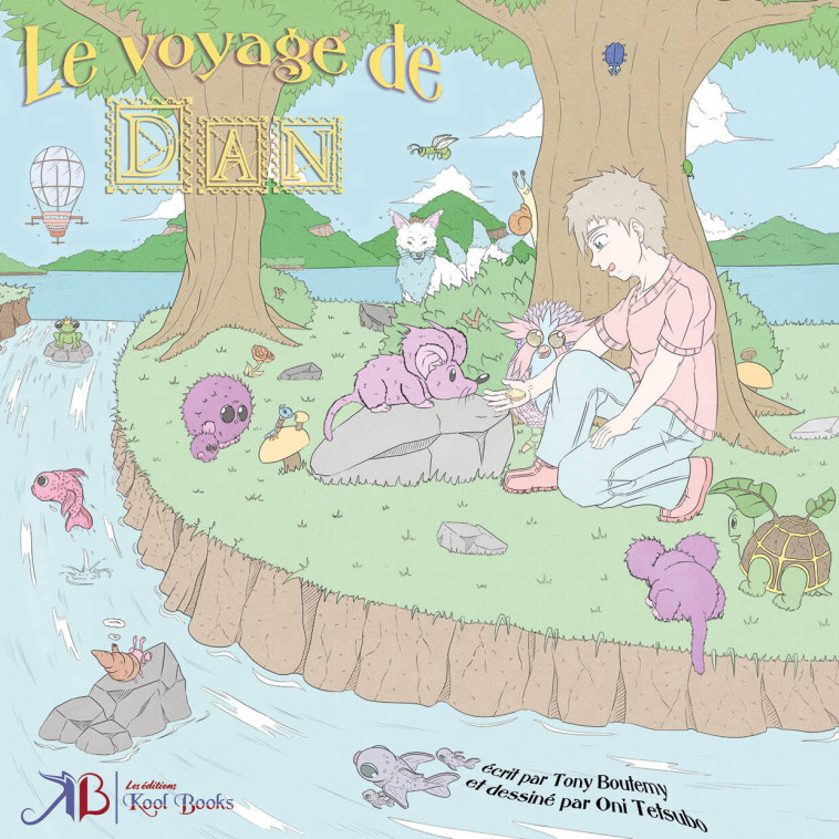 LE VOYAGE DE DAN -  Oni Tetsubo, Tony Boutemy,  TONY BOUTEMY - KOOL BOOKS