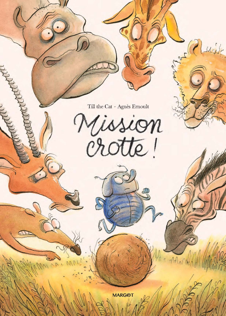Mission crotte ! -  Till the Cat, Agnès Ernoult,  Till the Cat, Agnès Ernoult - MARGOT