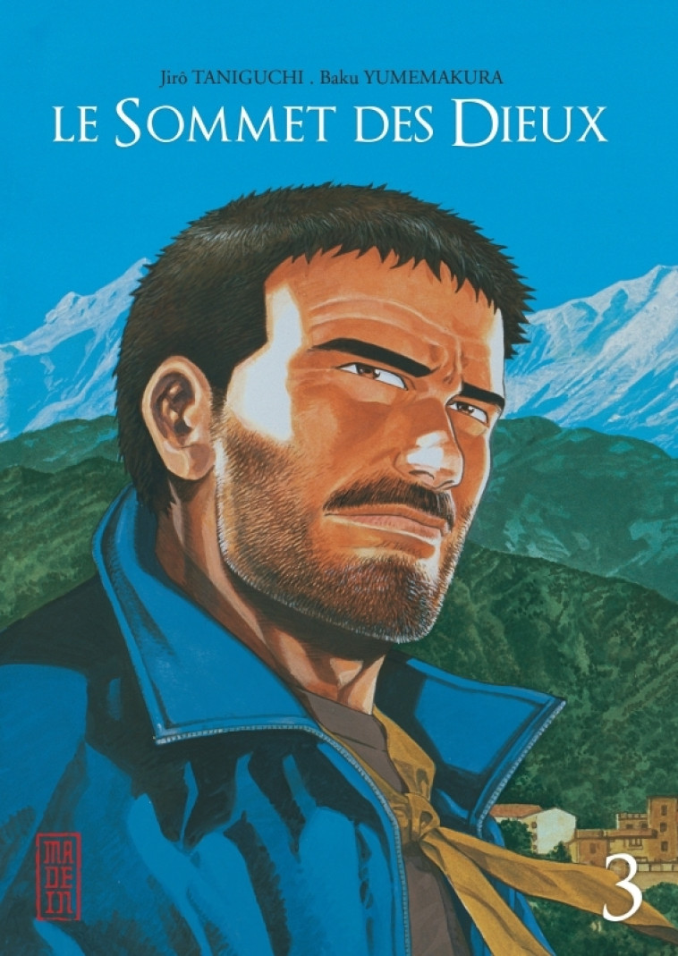 Le Sommet des Dieux - Tome 3 - Jirô Taniguchi Jirô Taniguchi, Baku Yumemakura Baku Yumemakura,  JIRO TANIGUCHI,  Baku Yumemakura,  JIRO TANIGUCHI,  JIRO TANIGUCHI,  Baku Yumemakura - KANA