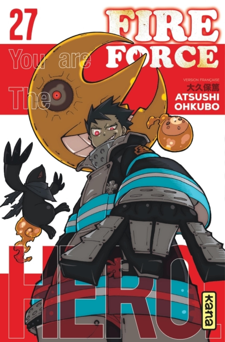 Fire Force - Tome 27 - Atsushi Ohkubo Atsushi Ohkubo,  Atsushi Ohkubo,  Atsushi Ohkubo,  Atsushi Ohkubo - KANA