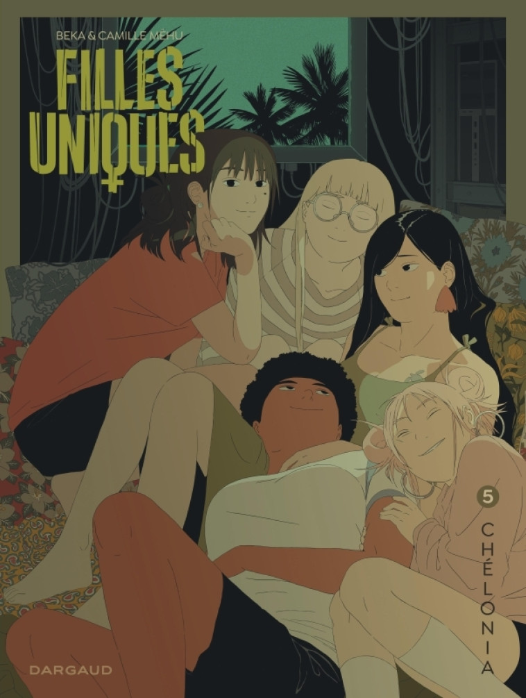Filles Uniques - Tome 5 - Chélonia - Beka Beka, Méhu Camille Méhu Camille,  BeKa,  Méhu Camille - DARGAUD