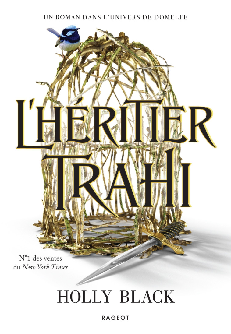 L'héritier trahi - Broché - Holly Black, Leslie Damant-Jeandel - RAGEOT