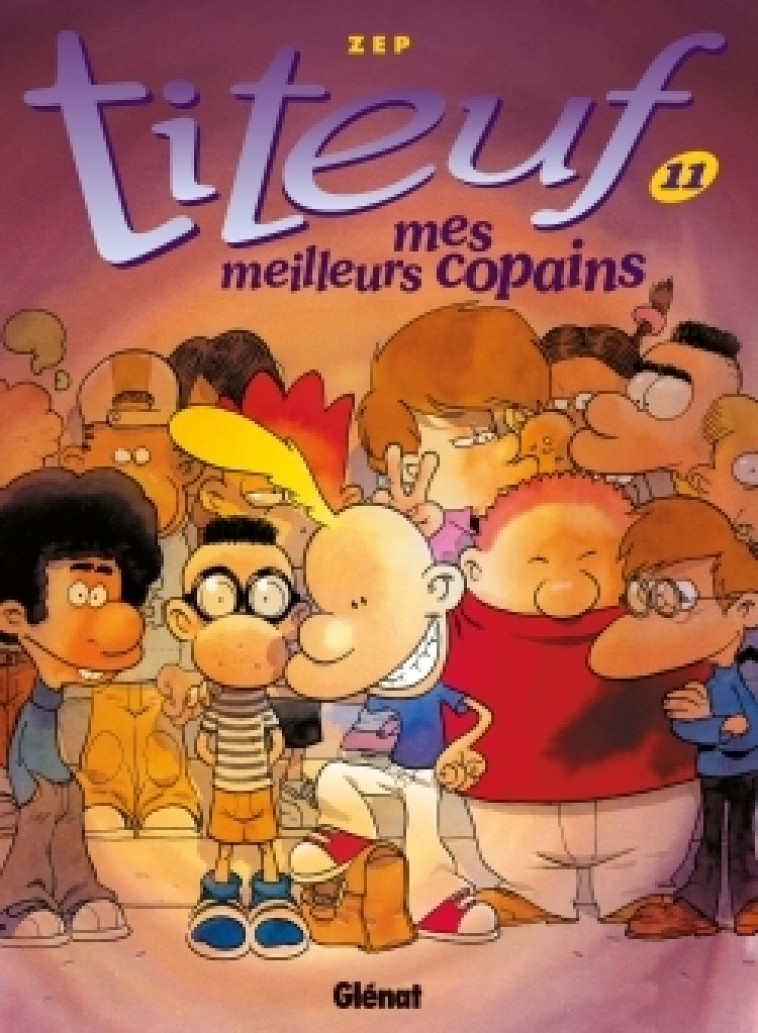 Titeuf - Tome 11 - Zep Zep,  ZEP - GLENAT