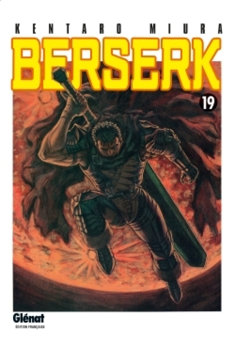 Berserk - Tome 19 - Kentaro Miura, Kentaro Miura - GLENAT