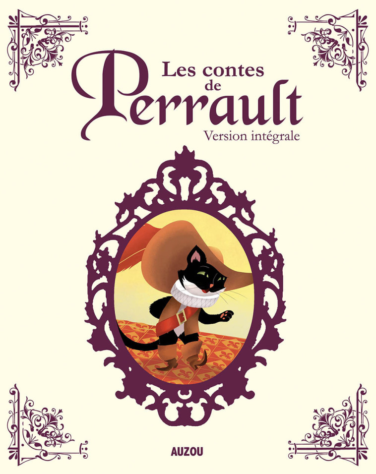 Les contes de Perrault - version intégrale - PERRAULT/TESSIE PERRAULT/TESSIE,  PERRAULT/TESSIE, Mathilde Paris, Marjolaine Revel, Thomas Tessier - AUZOU