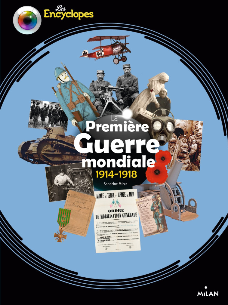 La Première Guerre mondiale - Sandrine Mirza, Sylvain Dorange, Sandrine Mirza, Sylvain Dorange - MILAN