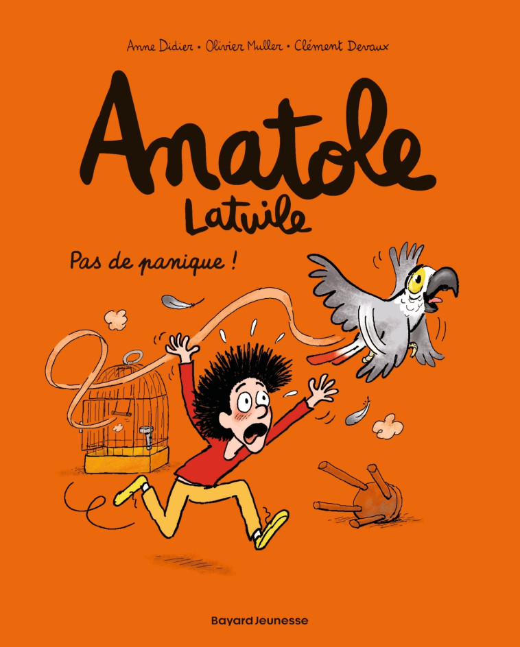 Anatole Latuile, Tome 06 - Anne Didier, Olivier Muller, Clément Devaux, Anne Didier, Olivier Muller, Clément Devaux - BAYARD JEUNESSE