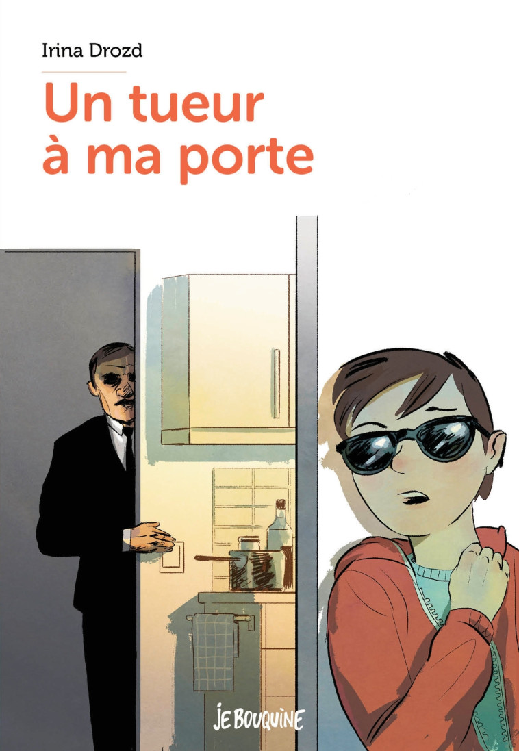 Un tueur à ma porte - IRENA DROZD - BAYARD JEUNESSE