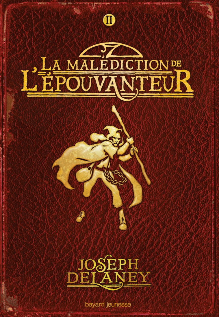 L'Épouvanteur poche, Tome 02 - Joseph Delaney, Marie-Hélène Delval - BAYARD JEUNESSE