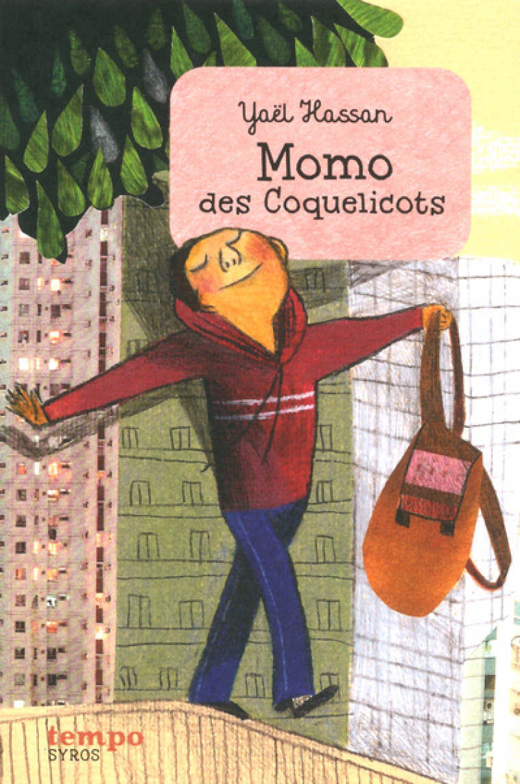 Momo des Coquelicots - Yaël Hassan, Béatrice Alemagna, Yaël Hassan, Béatrice Alemagna - SYROS JEUNESSE