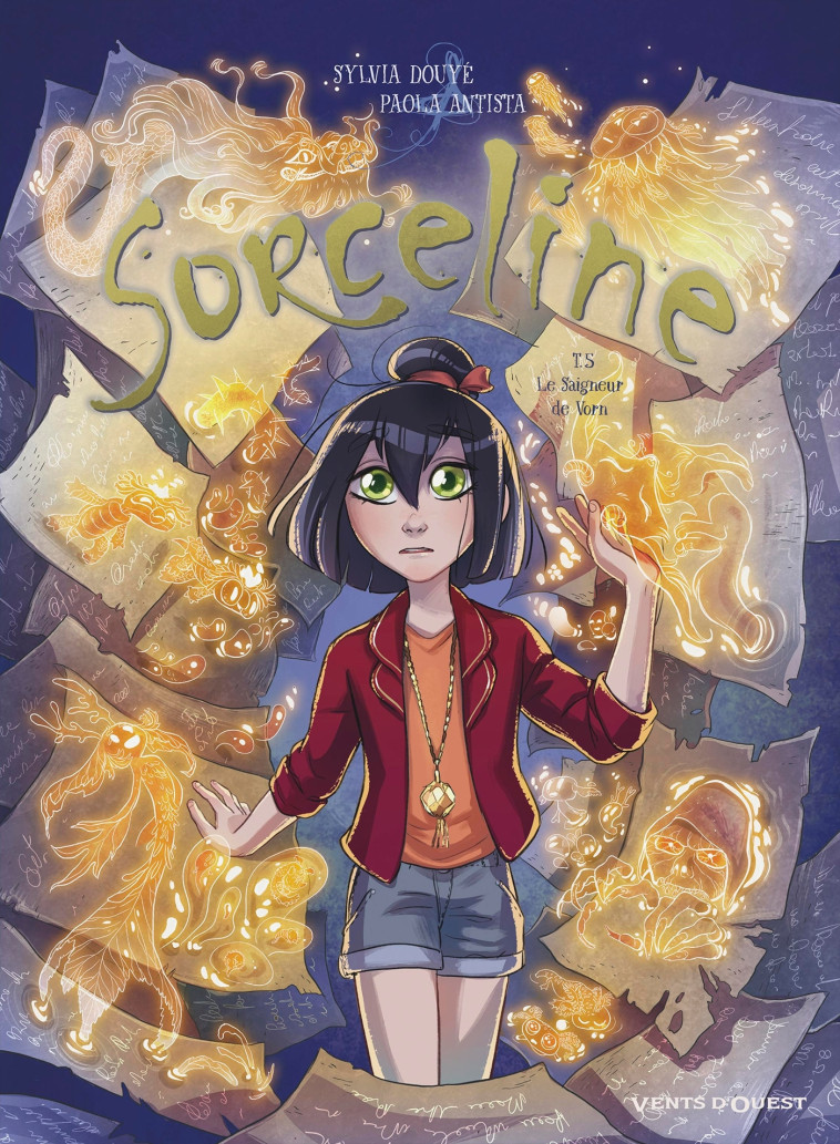 Sorceline - Tome 05 - Sylvia Douyé, Paola Antista - VENTS D'OUEST