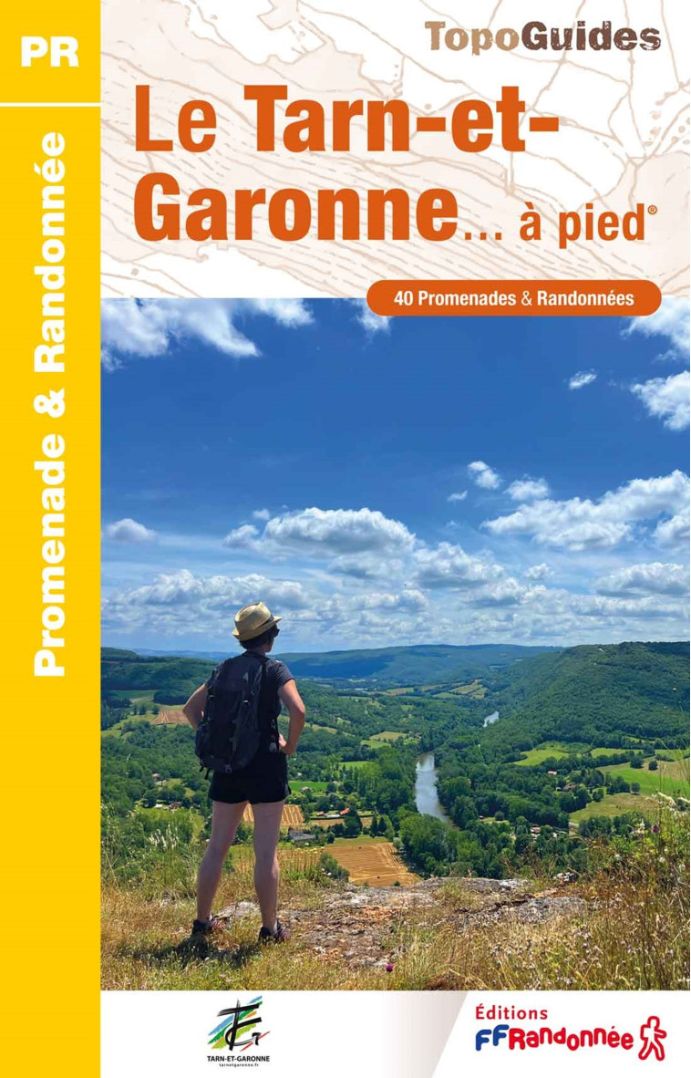 Le Tarn-et-Garonne à pied -  Collectif,  Collectif - FFRP