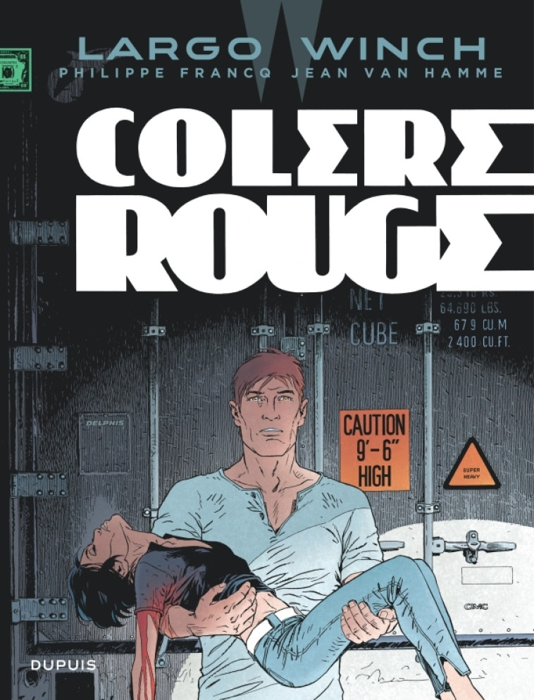 Largo Winch - Tome 18 - Colère rouge (grand format) - Van Hamme Jean Van Hamme Jean, Francq Francq,  Van Hamme Jean,  Francq - DUPUIS