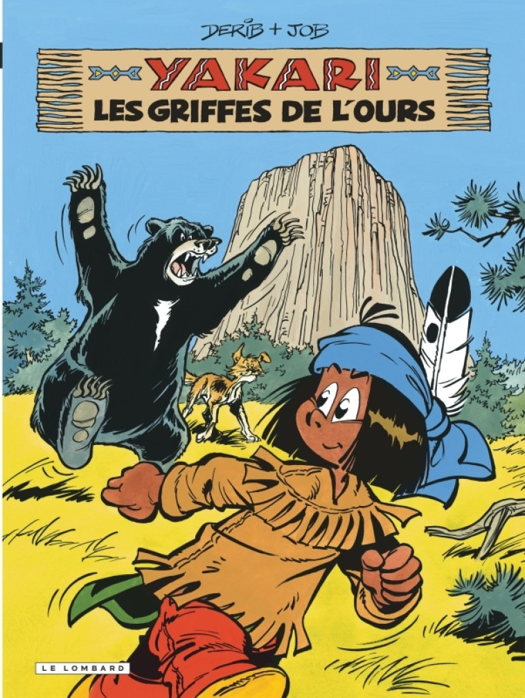 Yakari - Tome 32 - Les Griffes de L'Ours (version 2012) - JOB JOB, DERIB DERIB,  JOB,  DERIB,  JOB,  DERIB - LOMBARD