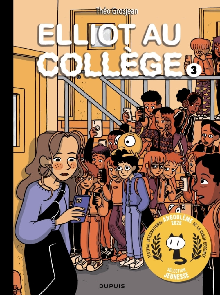 Elliot au collège - Tome 3 - Alice en vrai - Grosjean Théo Grosjean Théo,  Grosjean Théo,  Grosjean Théo,  Grosjean Théo - DUPUIS