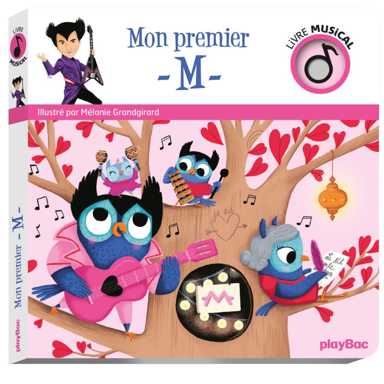 Livre musical - Mon premier M - Mélanie Grandgirard - PLAY BAC