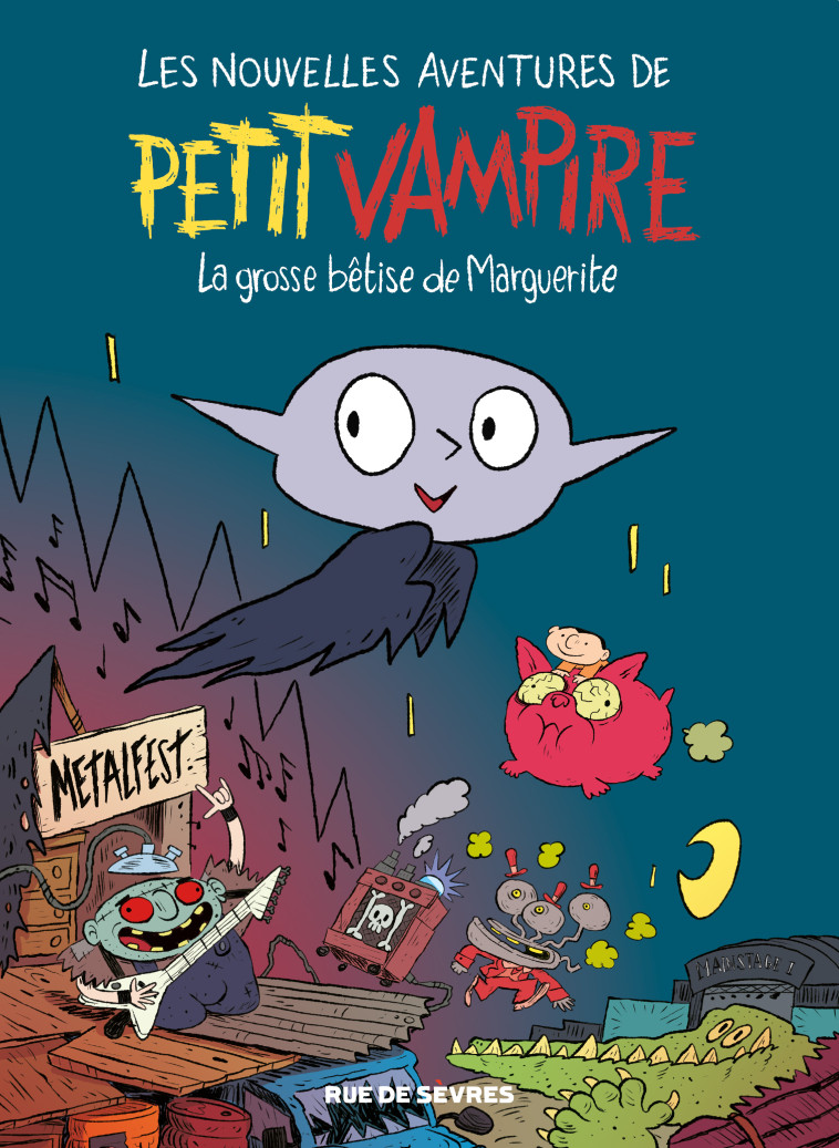 Les Nouvelles aventures de Petit Vampire T1 - La grosse bêtise de Marguerite -  Rivelaygue Laurent, Laurent Rivelaygue,  Sess, Laurent Rivelaygue,  Sess, Joann Sfar - RUE DE SEVRES