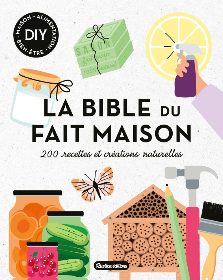La bible du fait maison - XXX - RUSTICA