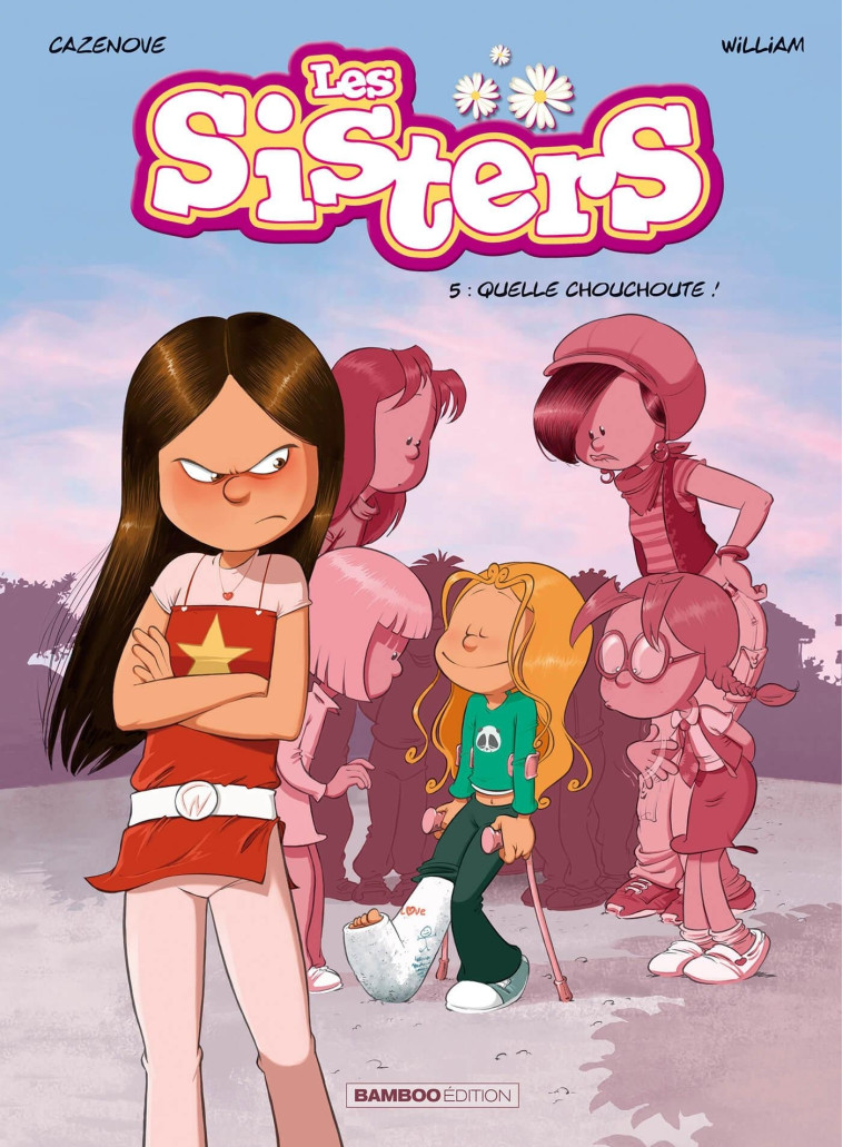 Les Sisters - tome 05 - Christophe Cazenove, William William - BAMBOO