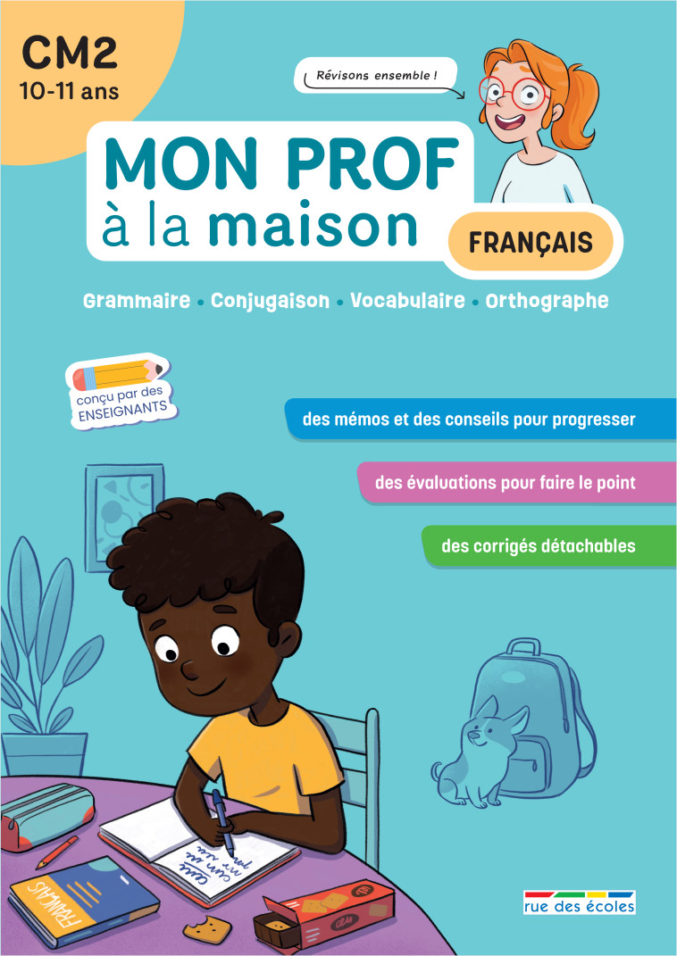 Mon prof à la maison - Français CM2 - Camille  Denoël, Maxime Paul, Camille  Denoël, Maxime Paul - RUE DES ECOLES