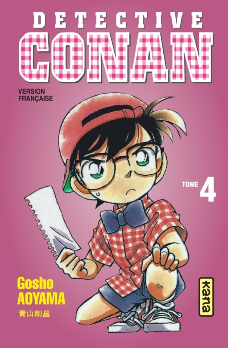 Détective Conan - Tome 4 - Gosho Aoyama Gosho Aoyama,  GOSHO AOYAMA,  GOSHO AOYAMA - KANA