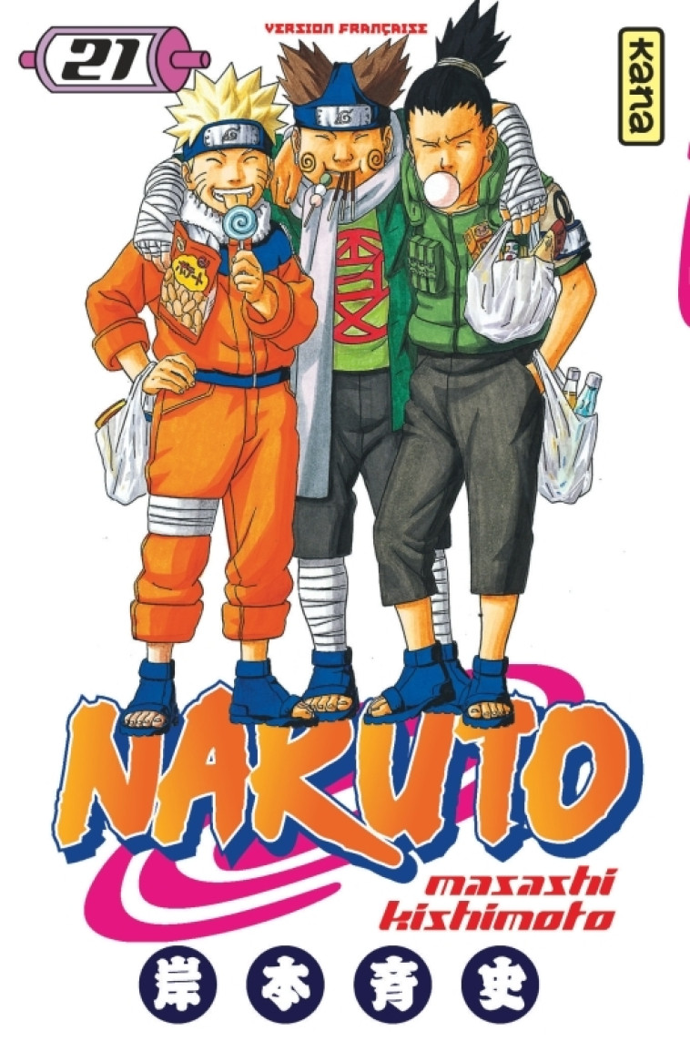 Naruto - Tome 21 - Masashi Kishimoto Masashi Kishimoto,  MASASHI KISHIMOTO,  MASASHI KISHIMOTO - KANA