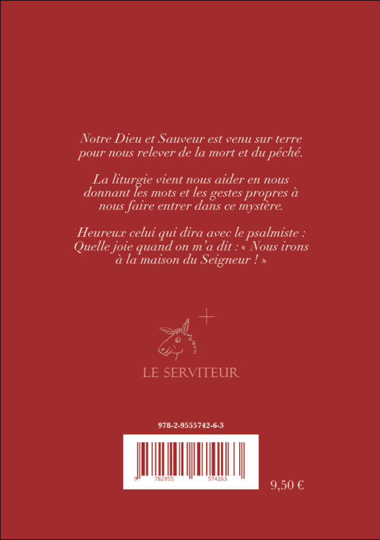 Vivre la messe - Timothée LORIQUET - LE SERVITEUR