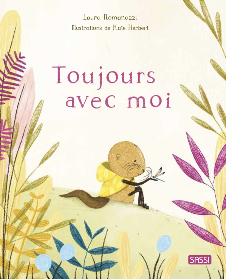 Toujours avec moi - Sarah Negrel, Laura Romanazzi, Kate Herbert, Sarah Negrel, Laura Romanazzi, Kate Herbert - SASSI