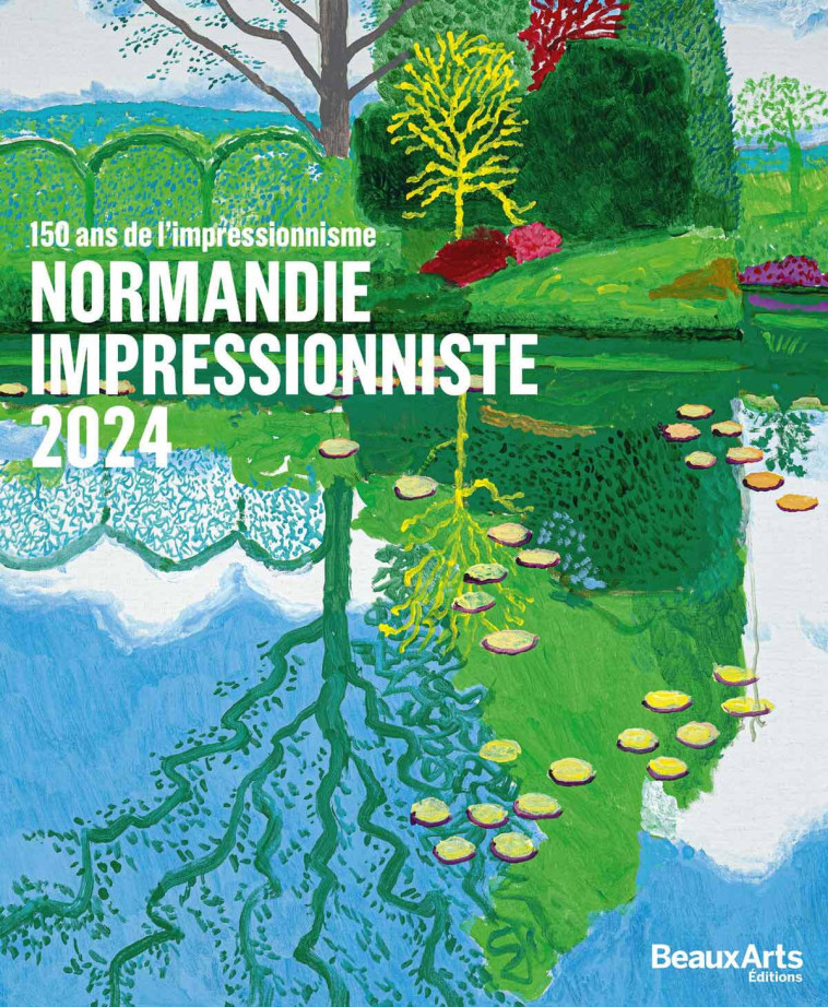 Normandie Impressionniste 2024 - CATALOGUE OFFICIEL -  Collectif,  Collectif - BEAUX ARTS ED