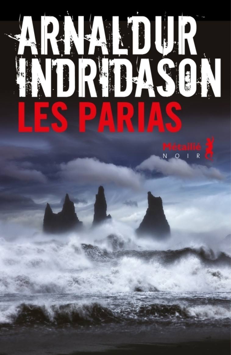 Les Parias - Arnaldur Indridason, Arnaldur Indridason - METAILIE