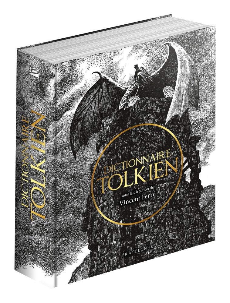 Dictionnaire Tolkien - Vincent Ferré, Tom CUZOR, Vincent Ferré, Tom CUZOR - BRAGELONNE