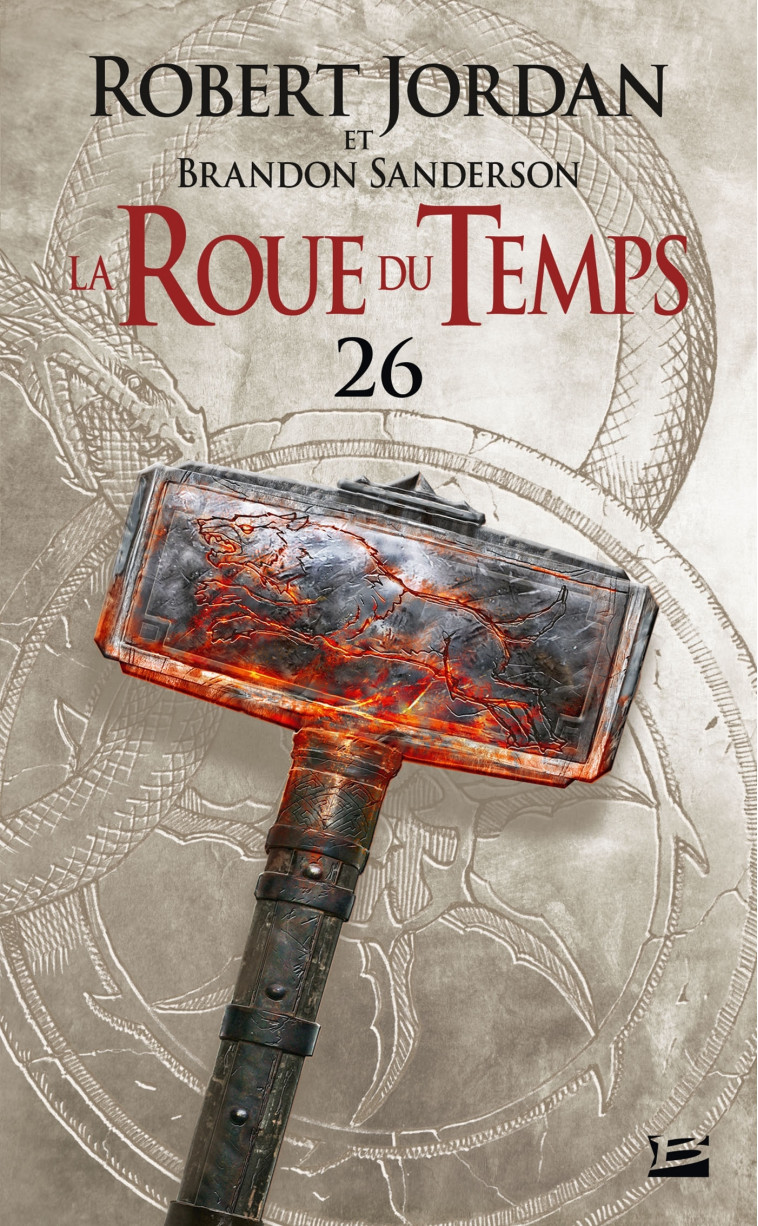 La Roue du Temps, T26 : Les Tours de Minuit - deuxième partie - Robert Jordan, Brandon Sanderson, Jean Claude Mallé, Didier Graffet, Fabrice Borio - BRAGELONNE