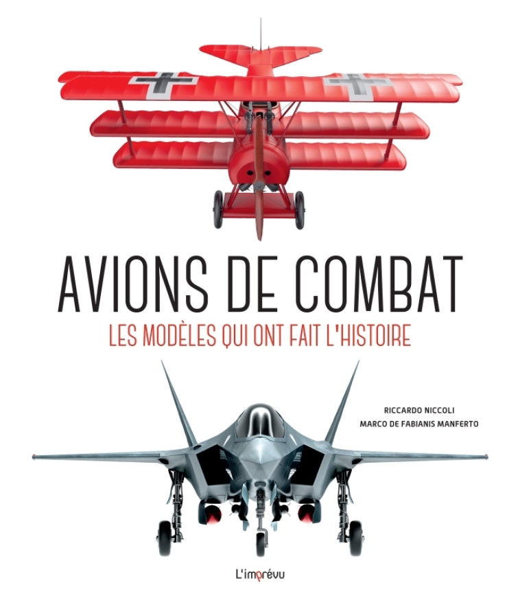 Avions de combat - Marco De Fabianis Manferto, Riccardo Niccoli, Marco De Fabianis Manferto, Riccardo Niccoli - L IMPREVU