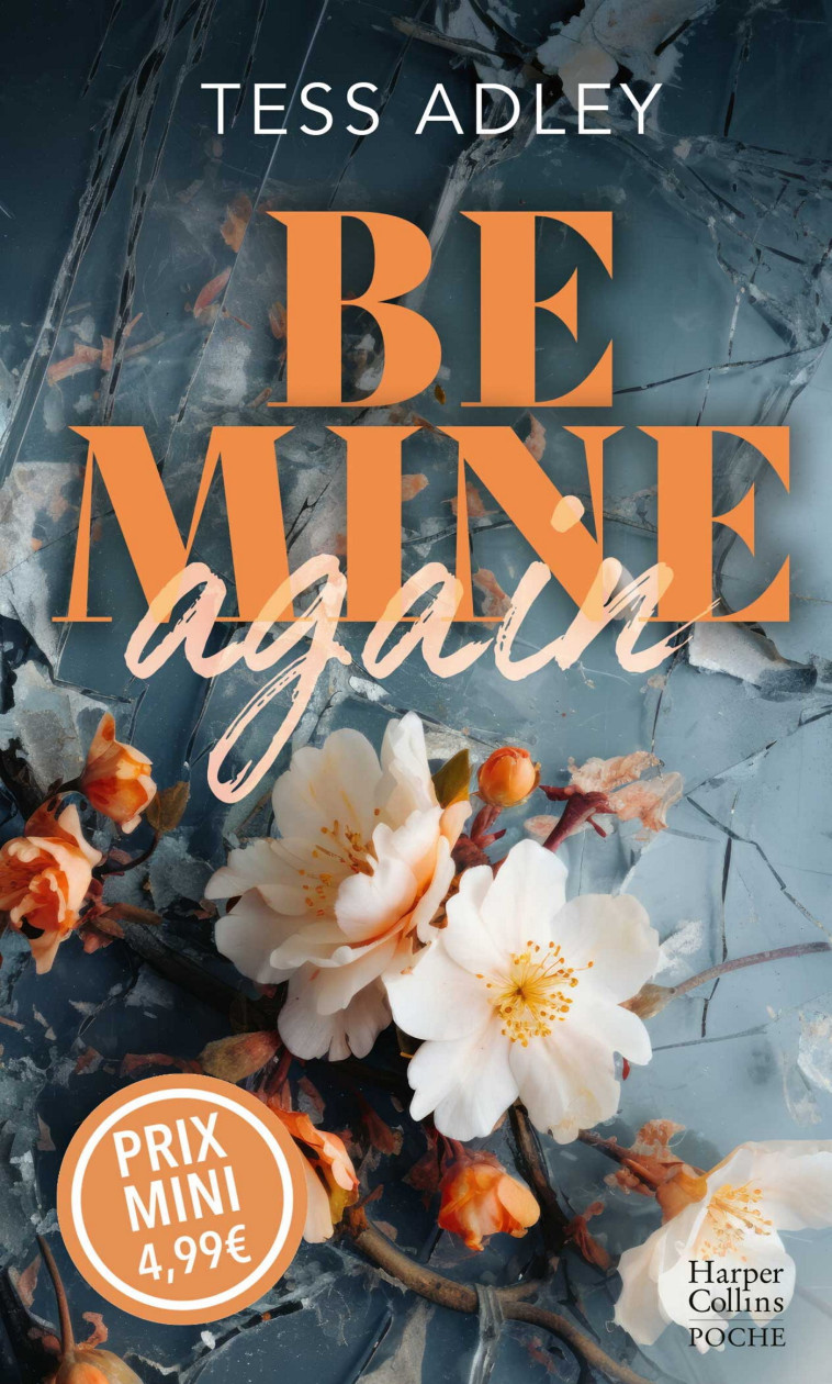 Be Mine Again - Tess Adley - HARPERCOLLINS