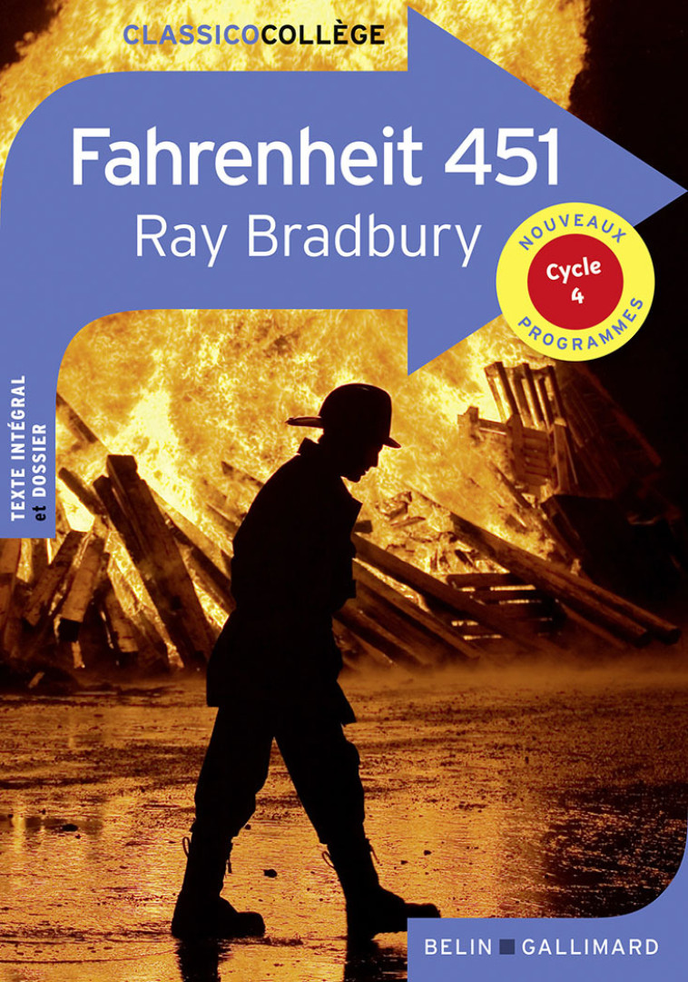 Fahrenheit 451 - RAY BRADBURY, RAY BRADBURY - BELIN EDUCATION