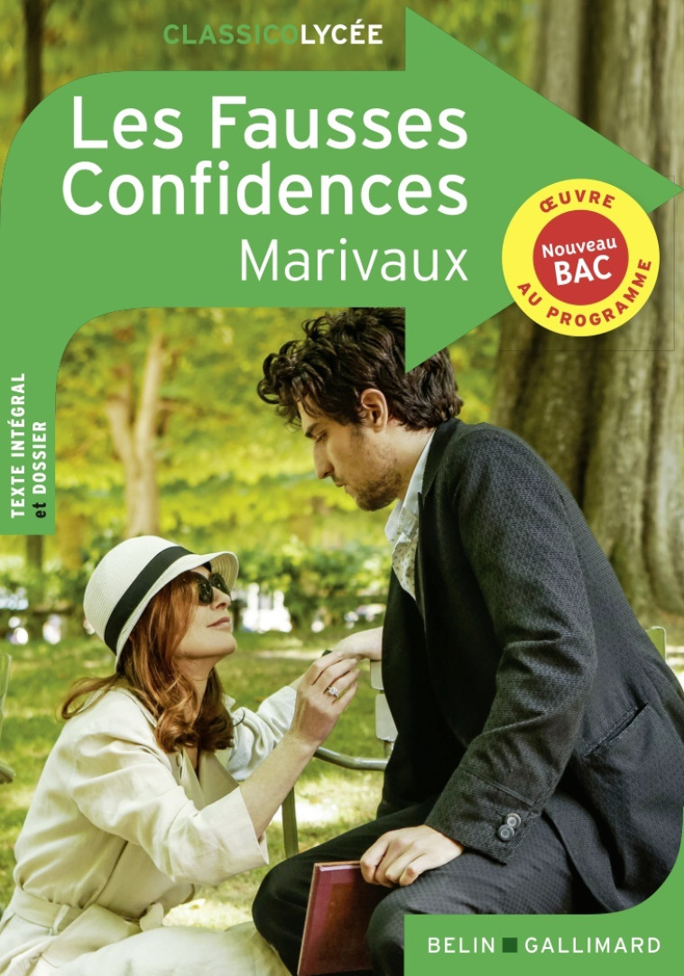 Les Fausses Confidences -  MARIVAUX,  MARIVAUX - BELIN EDUCATION