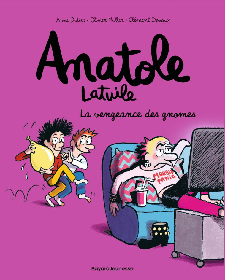 Anatole Latuile, Tome 12 - Clément Devaux, Olivier Muller, Anne Didier, Clément Devaux, Olivier Muller, Anne Didier - BAYARD JEUNESSE