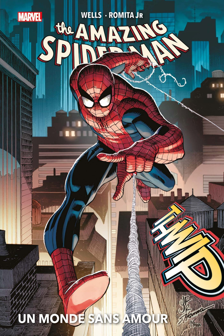 Amazing Spider-Man T01 : Un monde sans amour - Zeb Wells, John Romita Jr. - PANINI