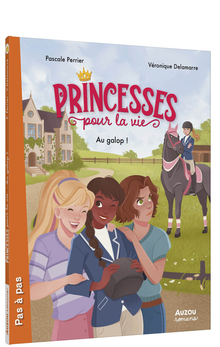 Princesses pour la vie - Au galop ! -  Collectif, Véronique Delamarre, Pascale Perrier, Florencia Persichini - AUZOU