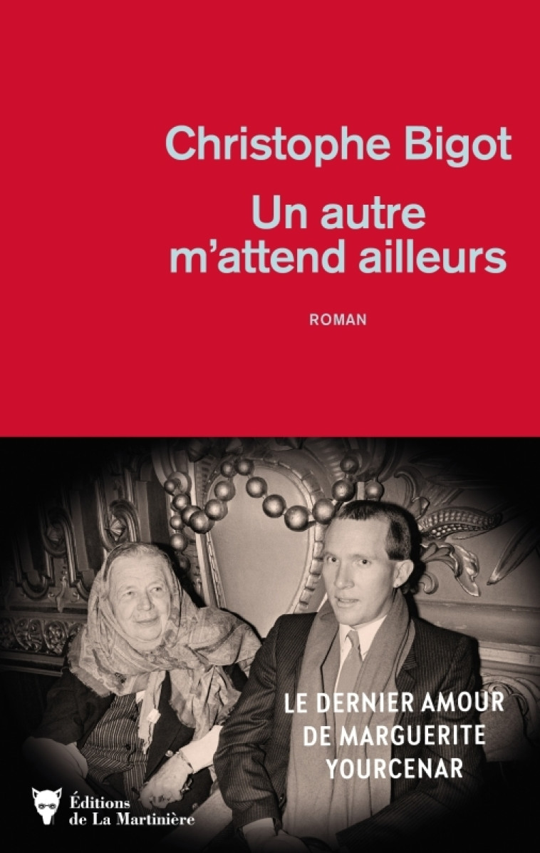 Un autre m'attend ailleurs - Christophe Bigot, Christophe Bigot - MARTINIERE BL